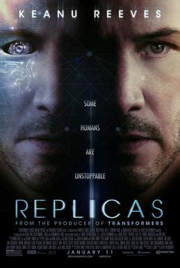 is replicas worth watching|replicas movie wikipedia.